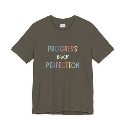 Progress Over Perfection Tee • Unisex Adult Short Sleeve T-Shirt