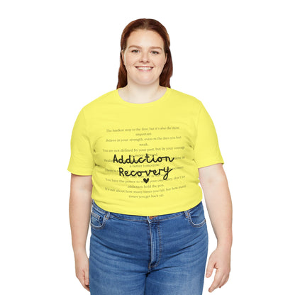 Addiction Recovery Inspirational Message • Unisex Adult Short Sleeve T-Shirt