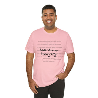 Addiction Recovery Inspirational Message • Unisex Adult Short Sleeve T-Shirt