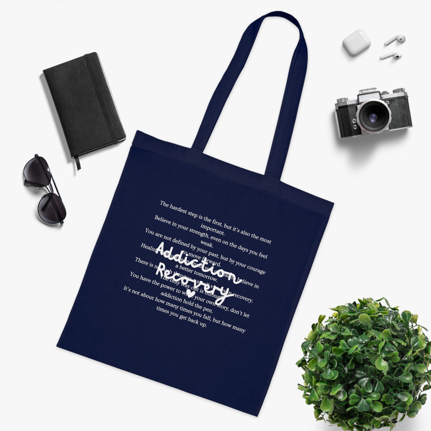 Addiction Recovery Inspirational Message Tote • Eco-Friendly Cotton Grocery Tote
