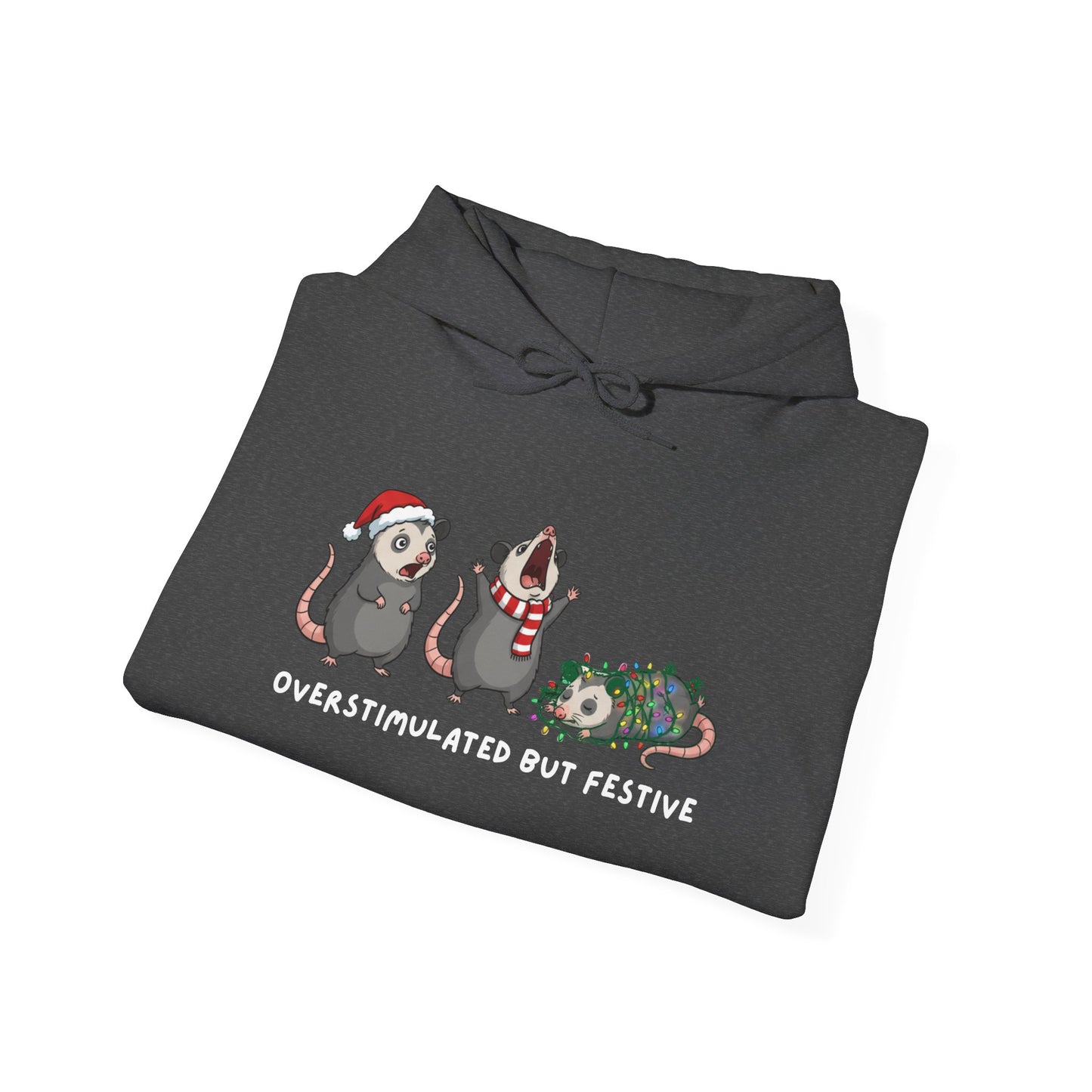 "Overstimulated But Festive" Christmas • Unisex Adult Hoodie