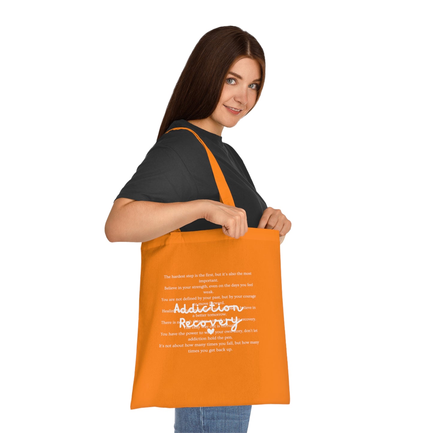 Addiction Recovery Inspirational Message Tote • Eco-Friendly Cotton Grocery Tote