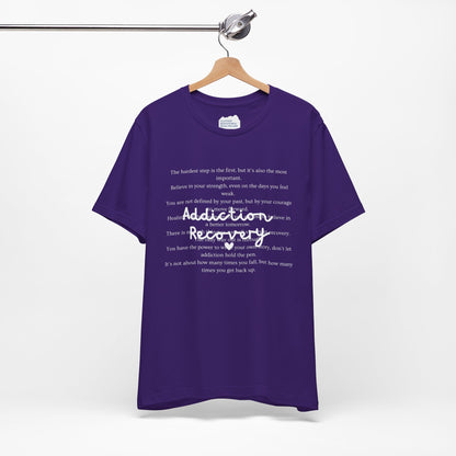 Addiction Recovery Inspirational Message • Unisex Adult Short Sleeve T-Shirt