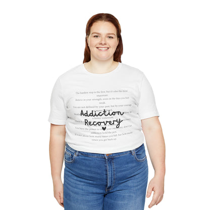 Addiction Recovery Inspirational Message • Unisex Adult Short Sleeve T-Shirt