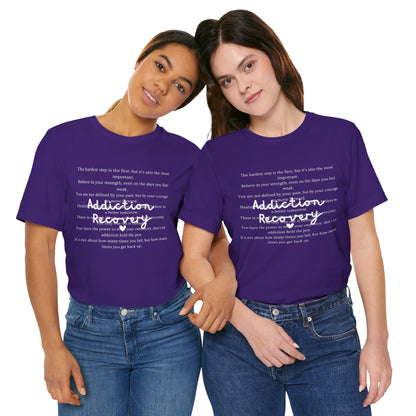 Addiction Recovery Inspirational Message • Unisex Adult Short Sleeve T-Shirt