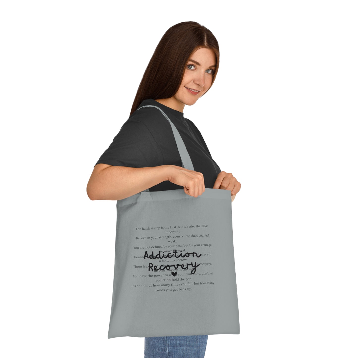 Addiction Recovery Inspirational Message Tote • Eco-Friendly Cotton Grocery Tote