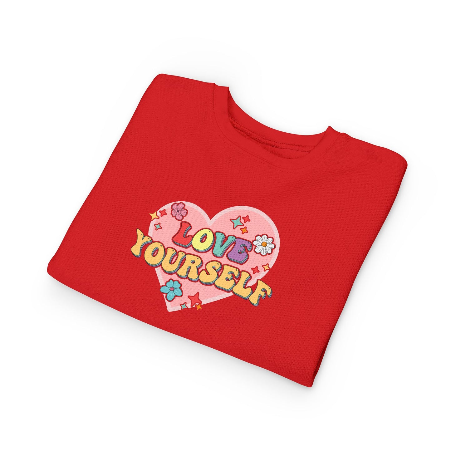 Love Yourself • Unisex Toddler Sweatshirt