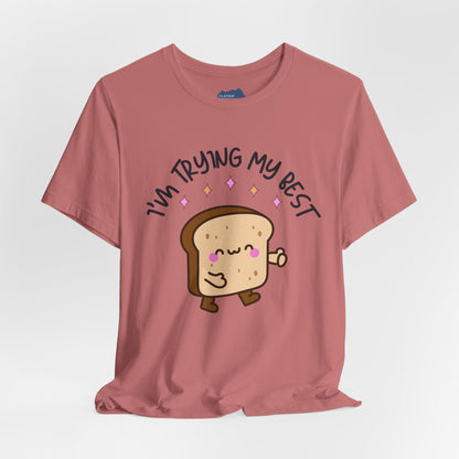 I'm Trying My Best | Unisex Adult Short Sleeve T-Shirt
