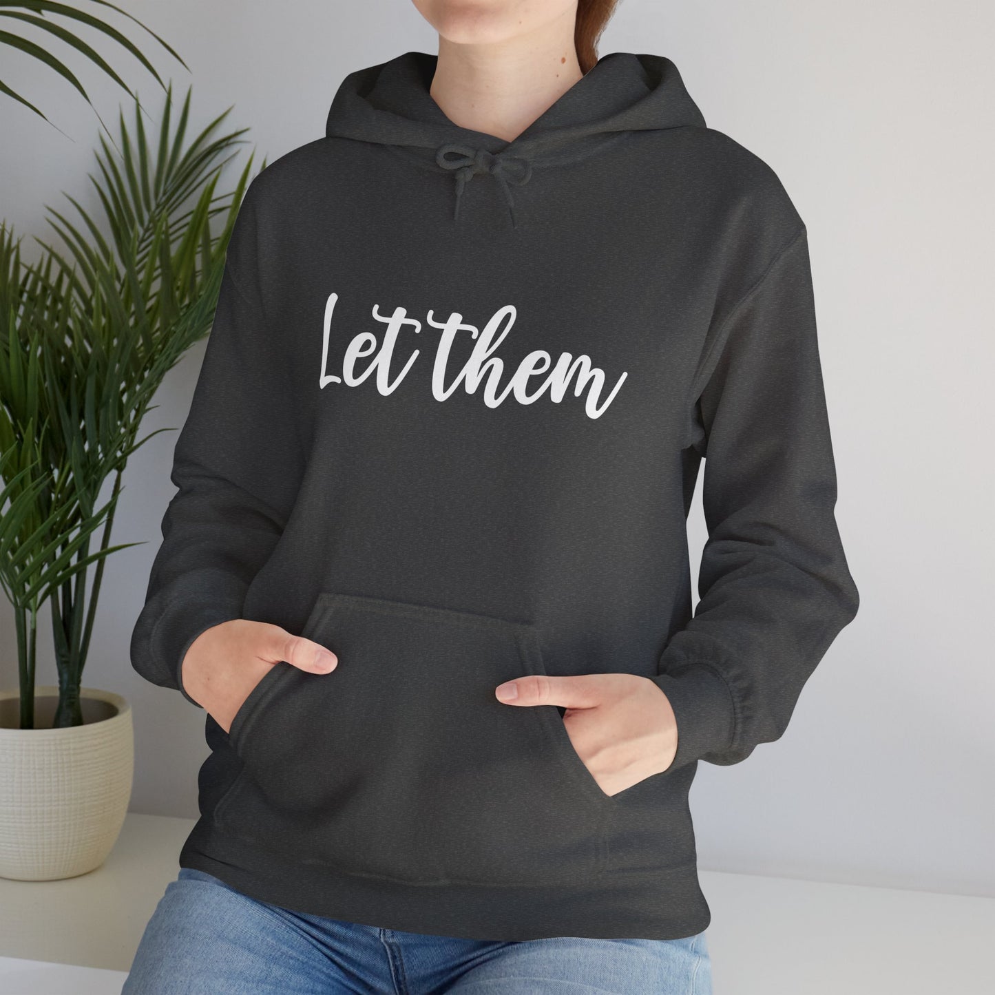 Let Them • Unisex Adult Hoodie