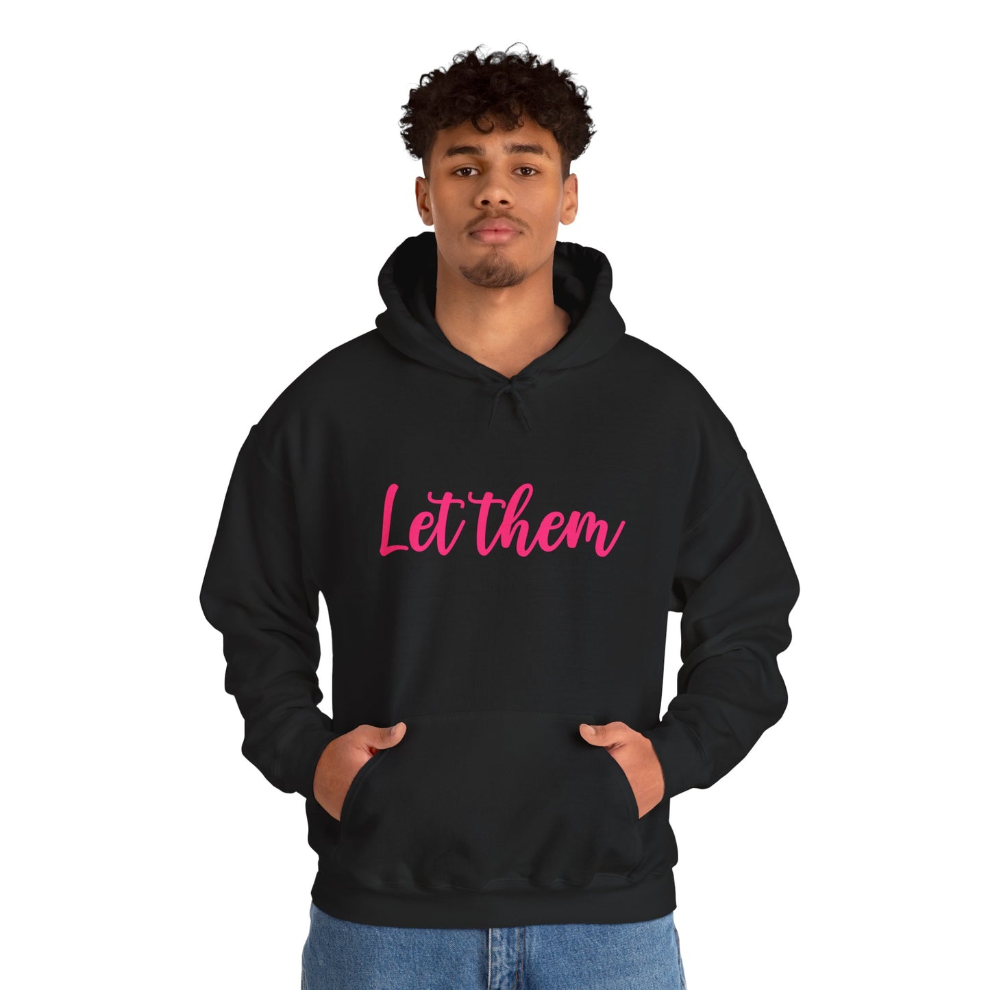 Let Them • Unisex Adult Hoodie
