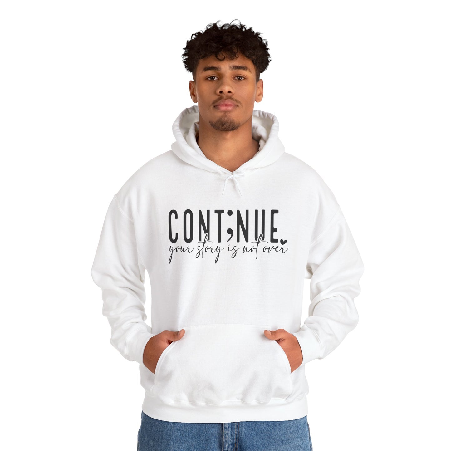 Cont;nue. Your Story is Not Over | Unisex Adult Hoodie