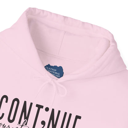 Cont;nue. Your Story is Not Over | Unisex Adult Hoodie