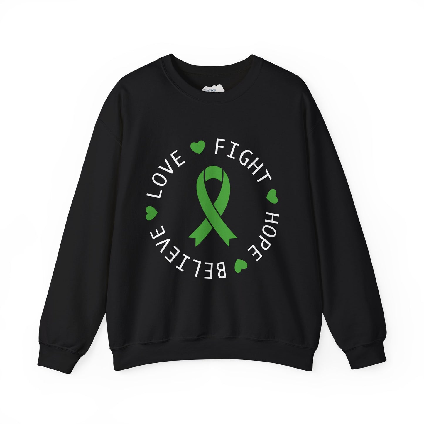 Love. Fight. Hope. Believe. Green Ribbon for Mental Health Sweatshirt • Unisex Crewneck Sweatshirt