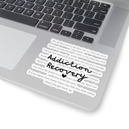 Addiction Recovery Inspirational Message Sticker • Kiss-Cut Sticker