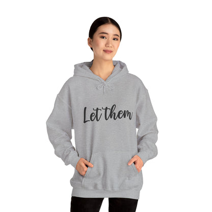 Let Them • Unisex Adult Hoodie