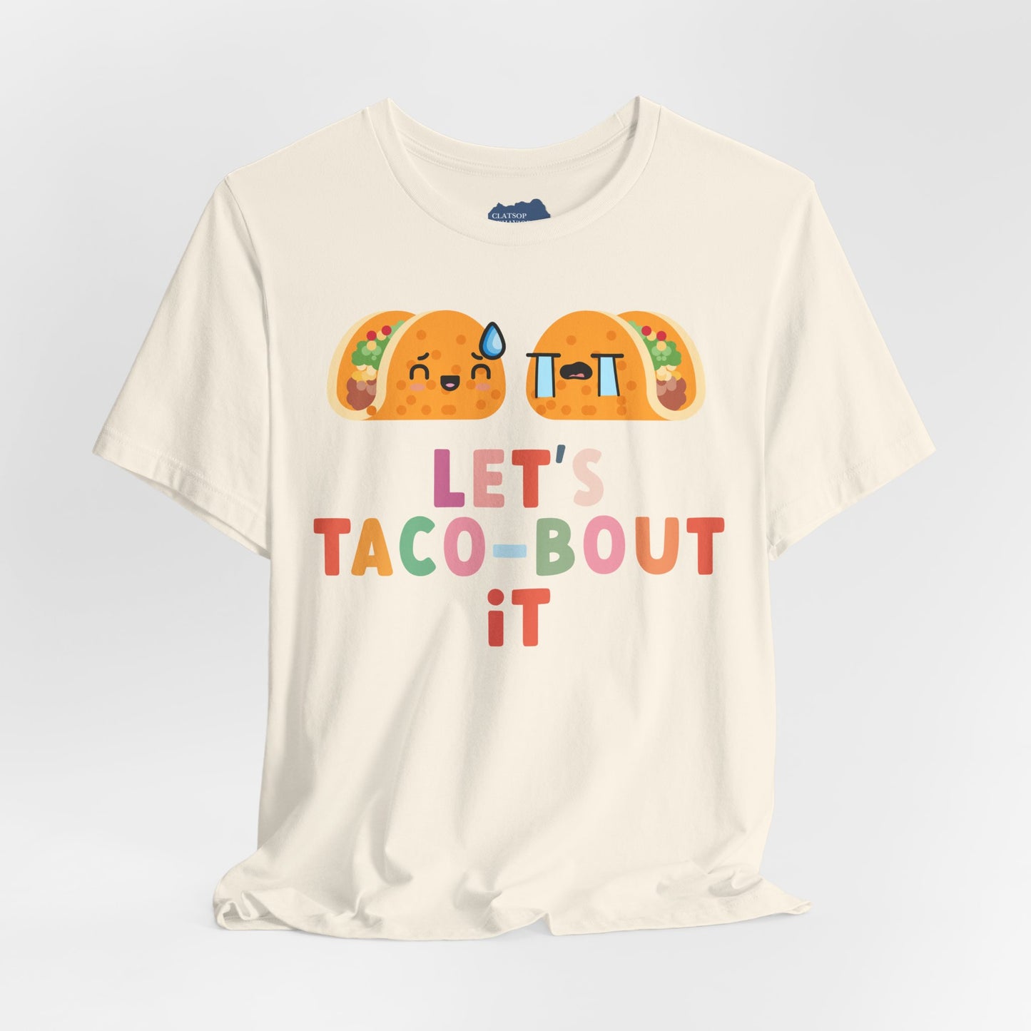 Let's Taco-bout It • Unisex Adult Short Sleeve T-Shirt