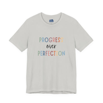 Progress Over Perfection Tee • Unisex Adult Short Sleeve T-Shirt