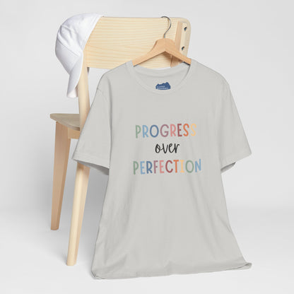 Progress Over Perfection Tee • Unisex Adult Short Sleeve T-Shirt