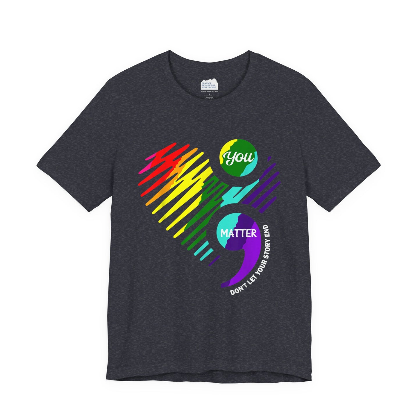 You Matter; Don't Let Your Story End | Unisex Adult Short Sleeve Tee