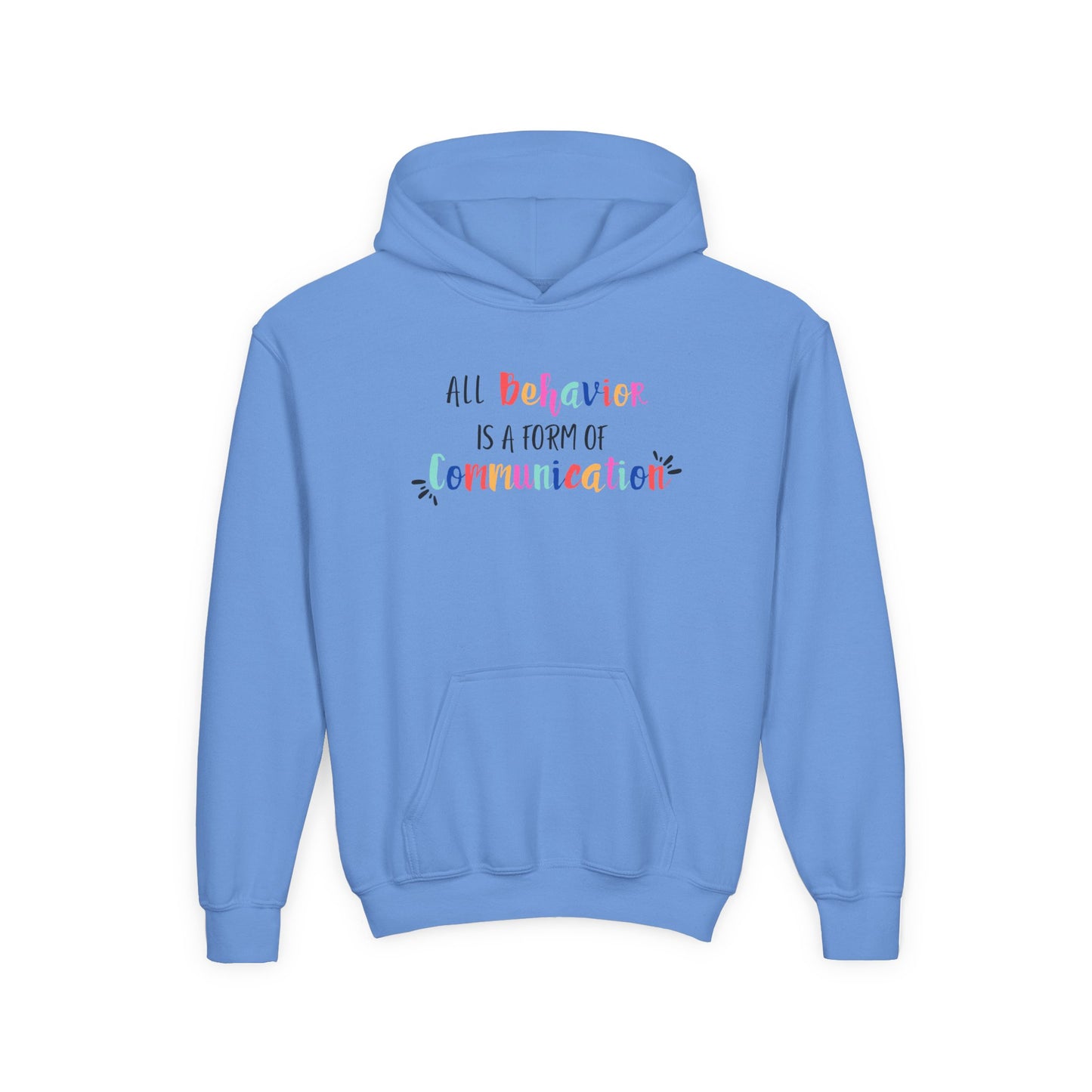 All Behavior is a Form of Communication • Unisex Youth Hoodie