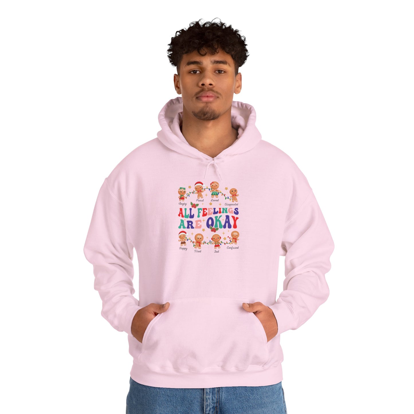 "All Feelings Are Okay" Holiday Edition • Unisex Adult Hoodie