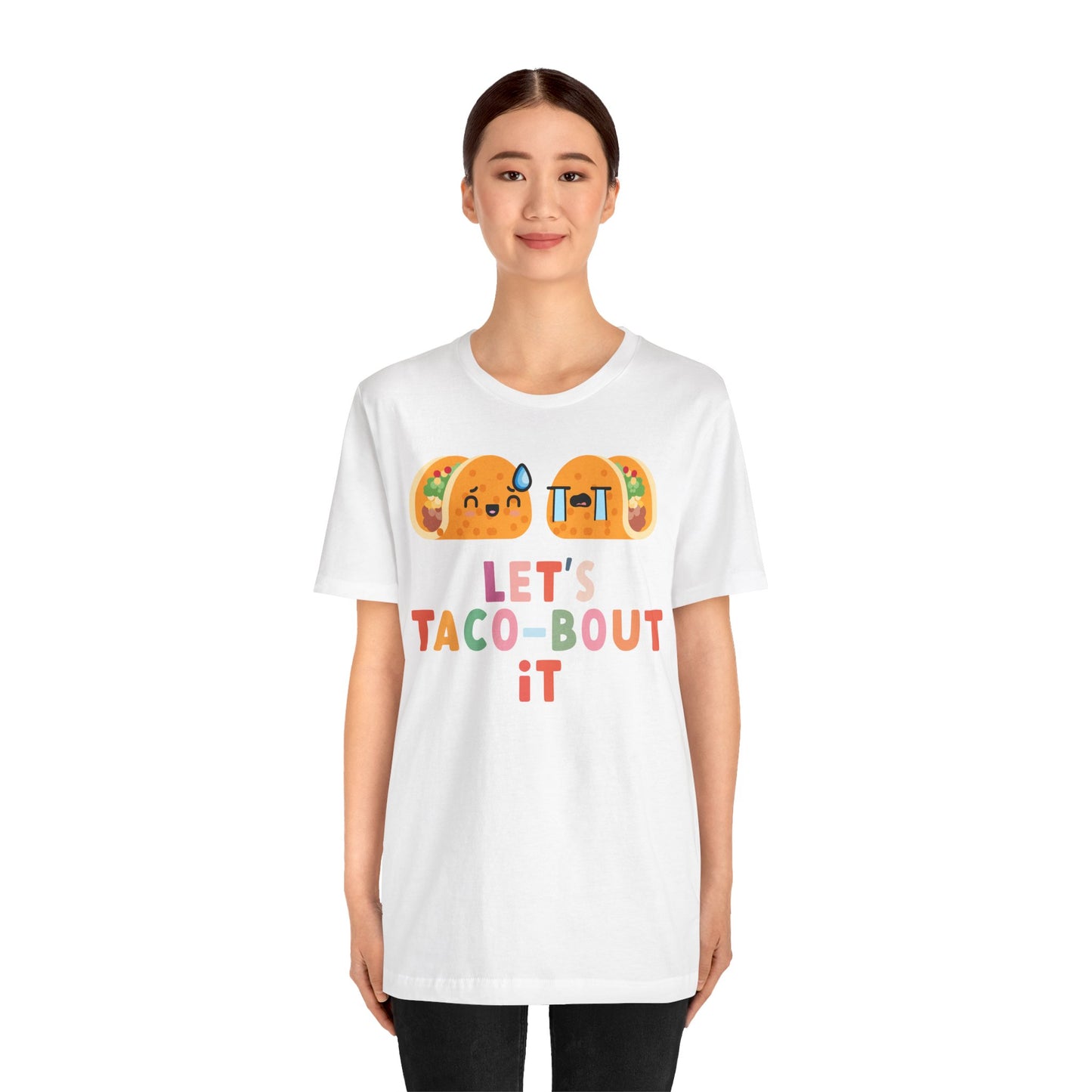 Let's Taco-bout It • Unisex Adult Short Sleeve T-Shirt
