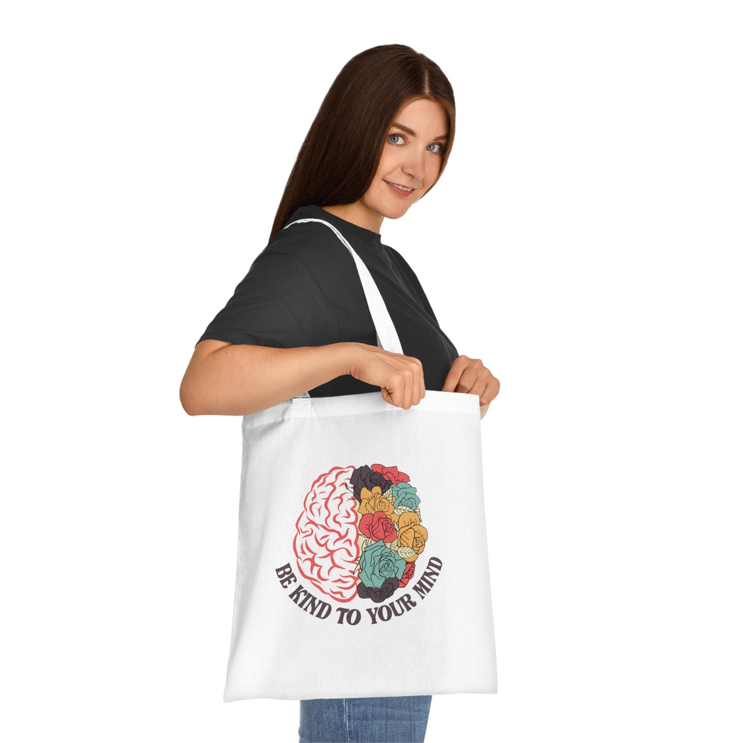 Be Kind to Your Mind • Eco-Friendly Cotton Grocery Tote