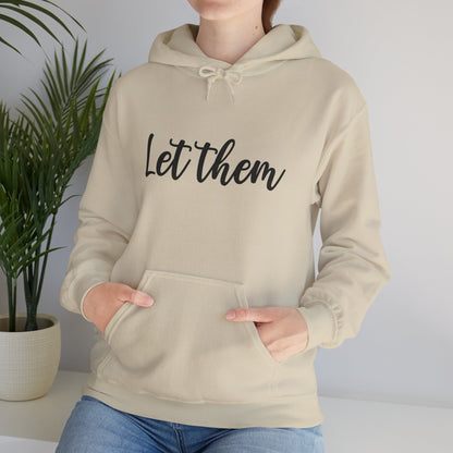 Let Them • Unisex Adult Hoodie