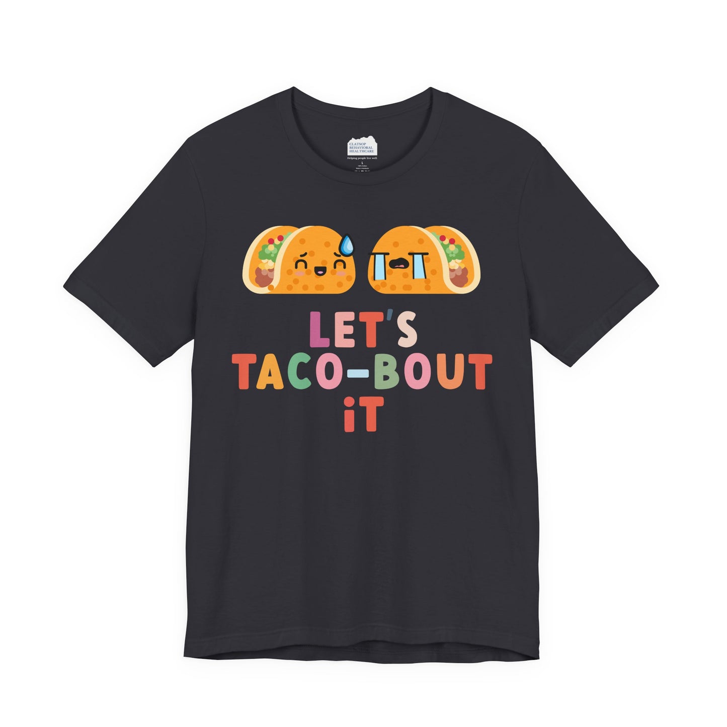 Let's Taco-bout It • Unisex Adult Short Sleeve T-Shirt