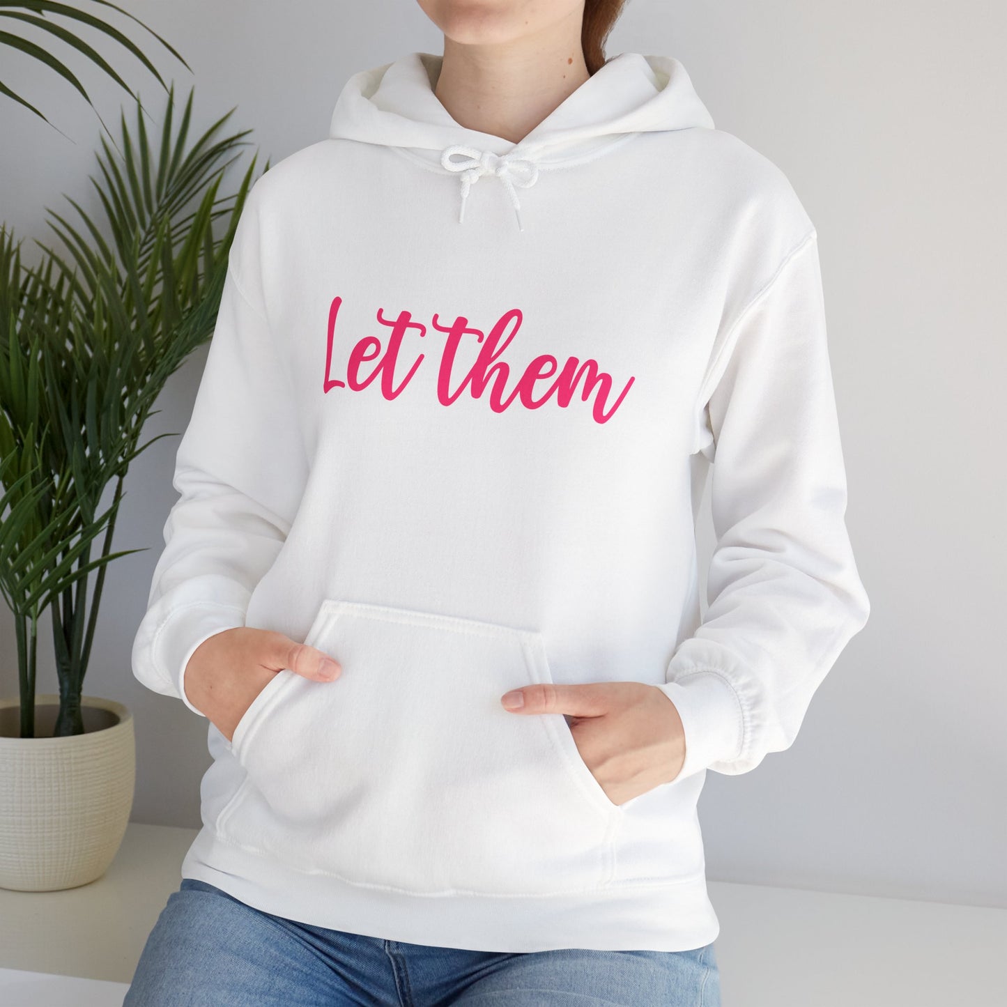 Let Them • Unisex Adult Hoodie