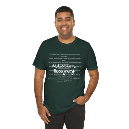 Addiction Recovery Inspirational Message • Unisex Adult Short Sleeve T-Shirt