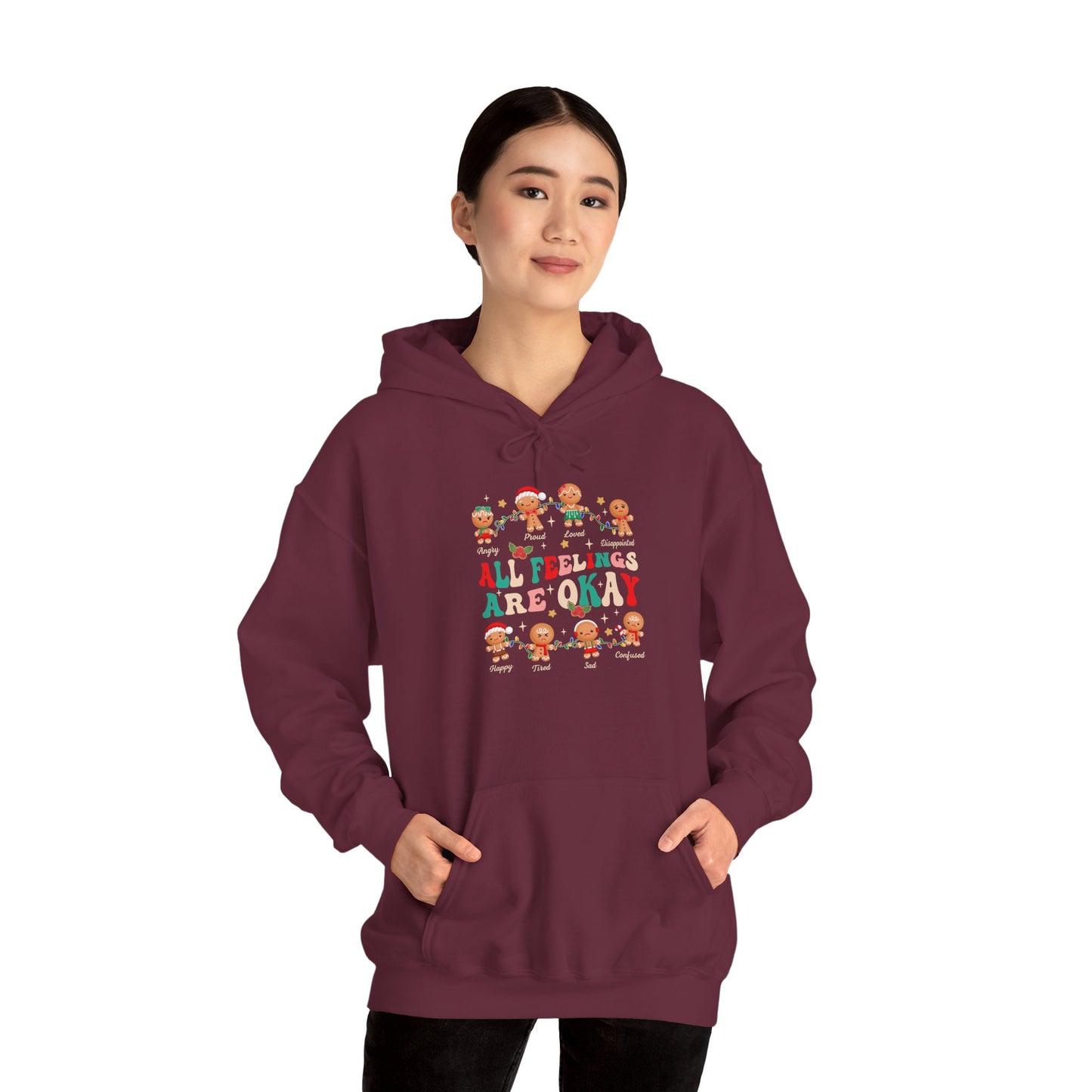 "All Feelings Are Okay" Holiday Edition • Unisex Adult Hoodie