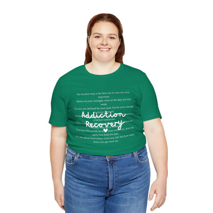 Addiction Recovery Inspirational Message • Unisex Adult Short Sleeve T-Shirt
