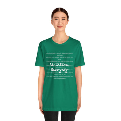 Addiction Recovery Inspirational Message • Unisex Adult Short Sleeve T-Shirt