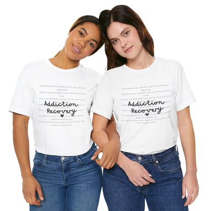 Addiction Recovery Inspirational Message • Unisex Adult Short Sleeve T-Shirt