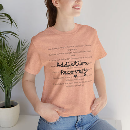 Addiction Recovery Inspirational Message • Unisex Adult Short Sleeve T-Shirt