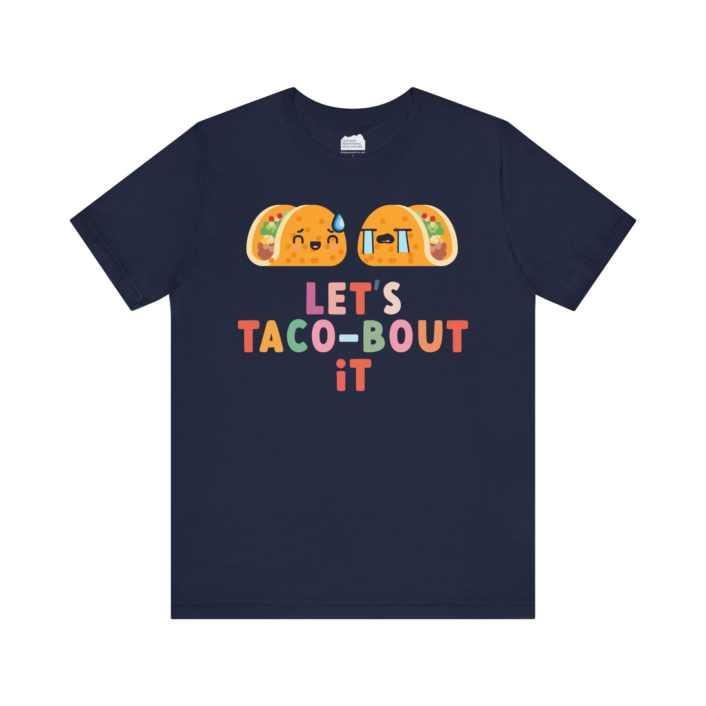 Let's Taco-bout It • Unisex Adult Short Sleeve T-Shirt