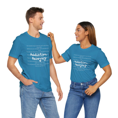 Addiction Recovery Inspirational Message • Unisex Adult Short Sleeve T-Shirt