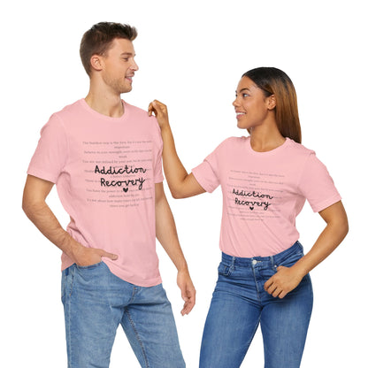 Addiction Recovery Inspirational Message • Unisex Adult Short Sleeve T-Shirt