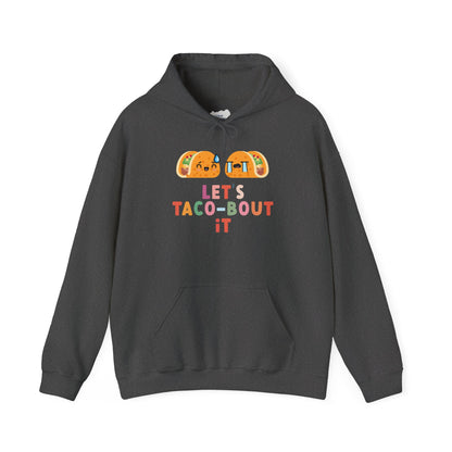 Let's Taco-bout It • Unisex Adult Hoodie