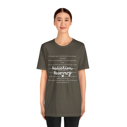 Addiction Recovery Inspirational Message • Unisex Adult Short Sleeve T-Shirt