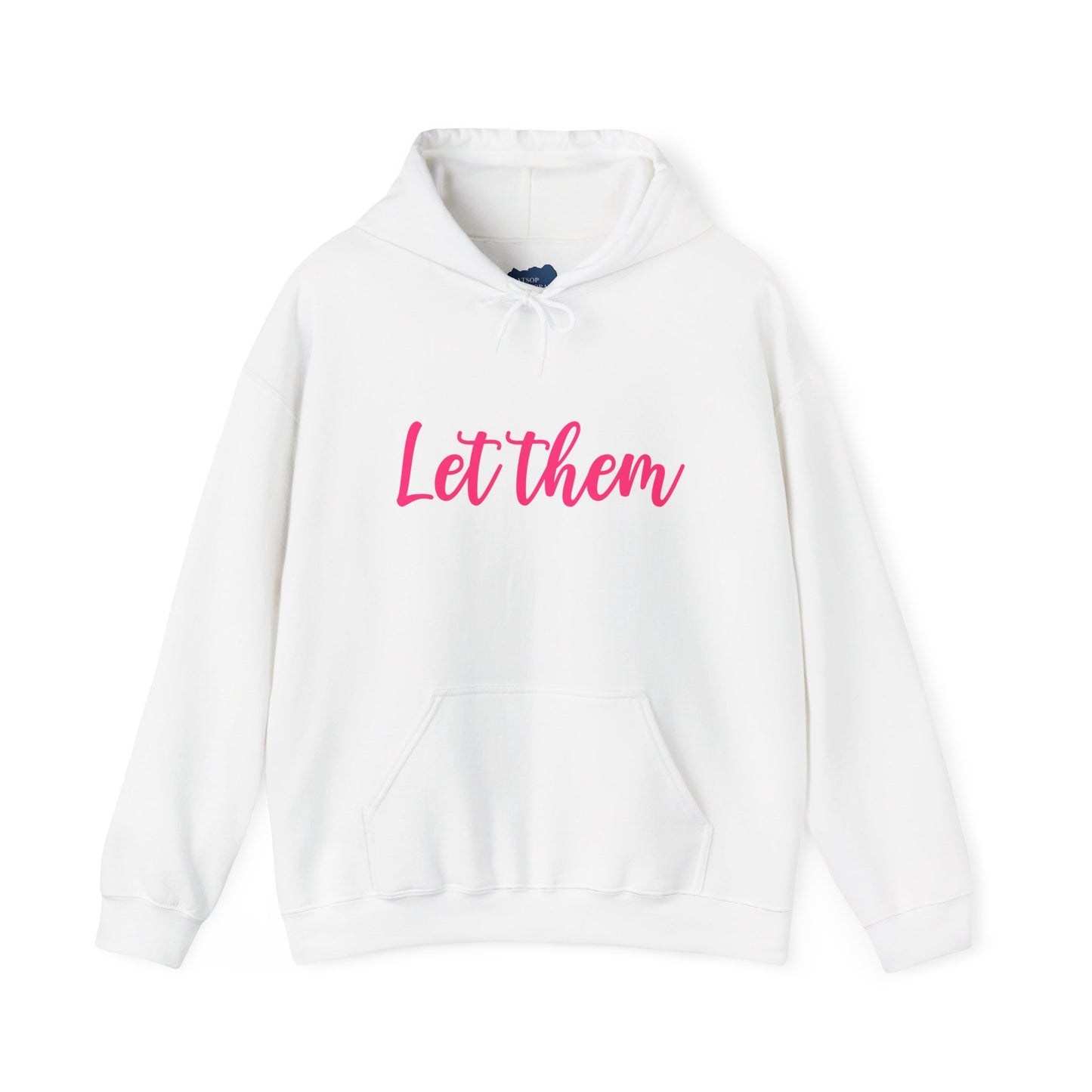 Let Them • Unisex Adult Hoodie