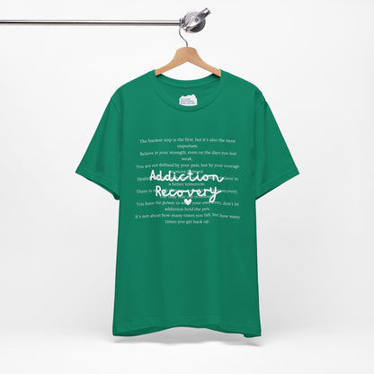 Addiction Recovery Inspirational Message • Unisex Adult Short Sleeve T-Shirt
