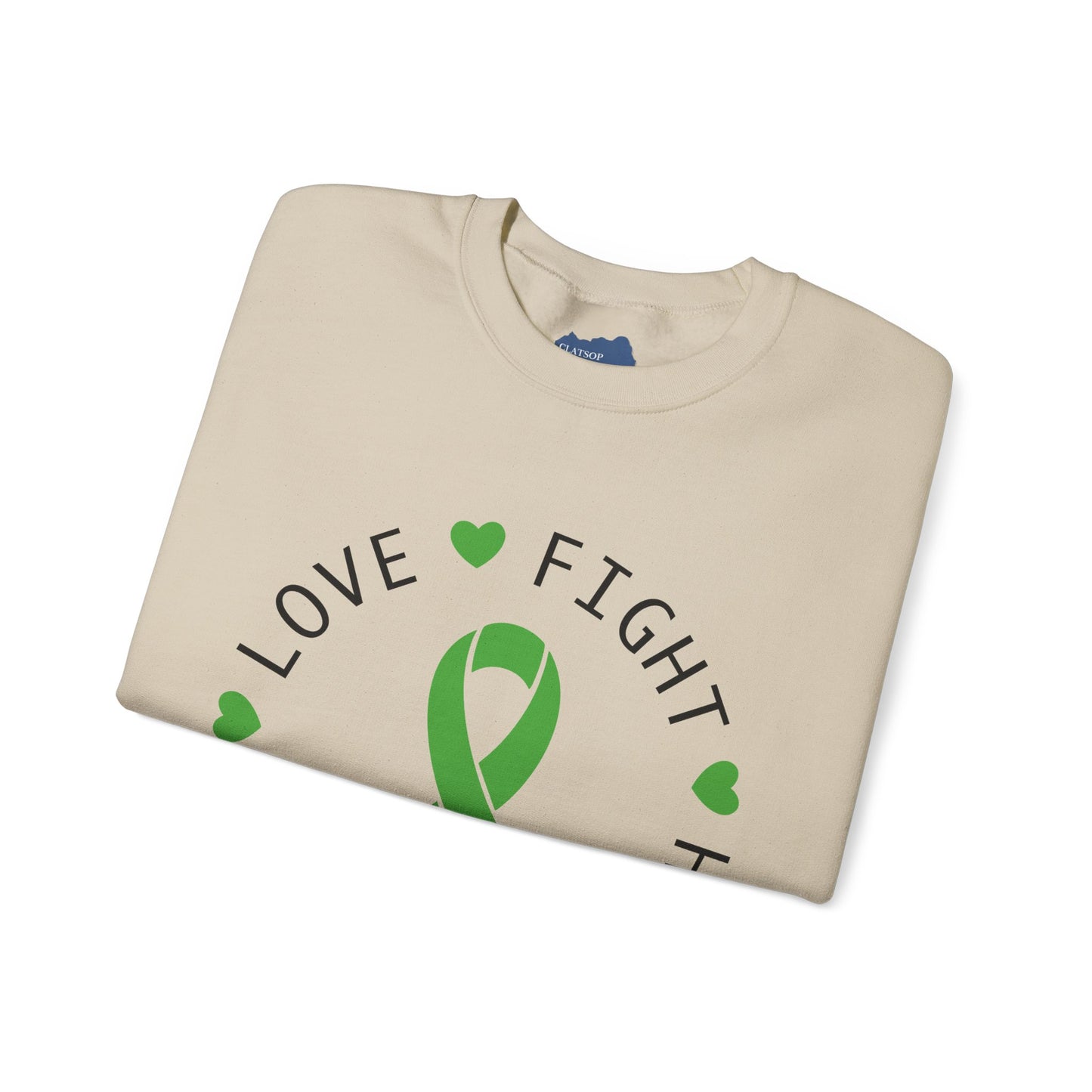 Love. Fight. Hope. Believe. Green Ribbon for Mental Health Sweatshirt • Unisex Crewneck Sweatshirt