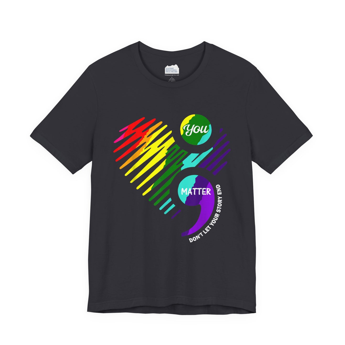 You Matter; Don't Let Your Story End | Unisex Adult Short Sleeve Tee