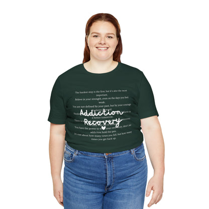 Addiction Recovery Inspirational Message • Unisex Adult Short Sleeve T-Shirt