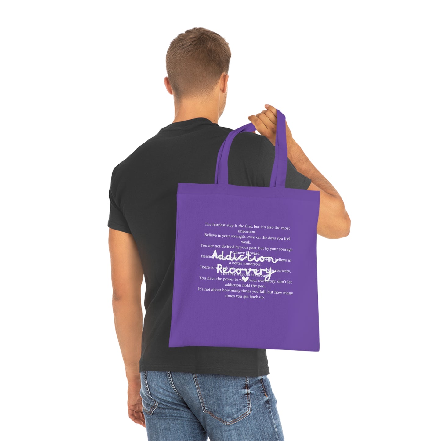 Addiction Recovery Inspirational Message Tote • Eco-Friendly Cotton Grocery Tote