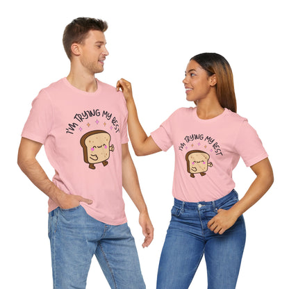 I'm Trying My Best | Unisex Adult Short Sleeve T-Shirt