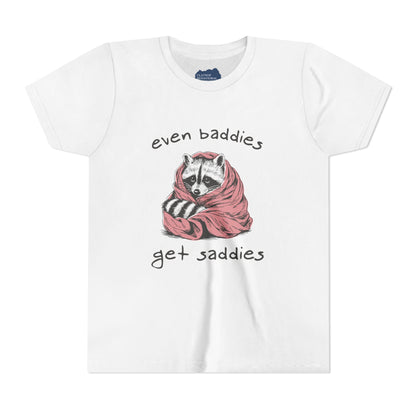 Even Baddies Get Saddies • Unisex Youth Short Sleeve T-Shirt